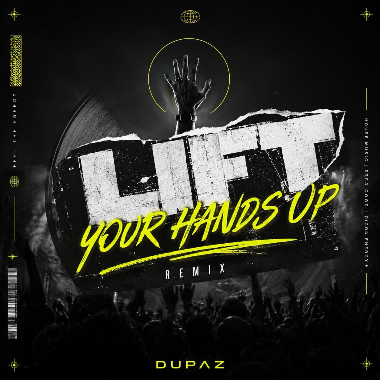 lift your hands up - Dupaz